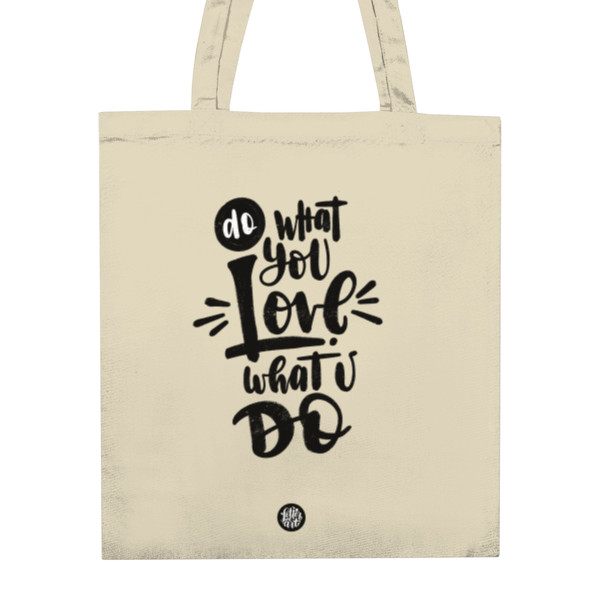 Taška z bio bavlny s potiskem Plátěnka Do what you love